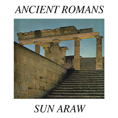 SUN ARAW - ANCIENT ROMANSSUN ARAW - ANCIENT ROMANS.jpg